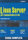 Linux Server per l`amministratore di rete