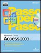Microsoft Office Access 2003. Con CD-ROM
