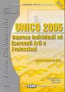 Unico 2005. Imprese individuali ed esercenti arti e professioni. Periodo d`imposta 2004